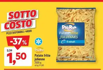 DPiù Piu Rok Patate Fritte Julienne offerta