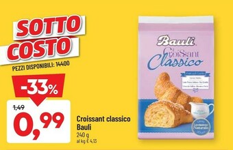 DPiù Bauli Il Croissant Classico 240 G(ml) offerta