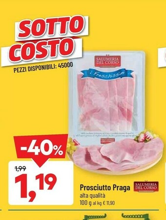 DPiù Salumeria del corso Prosciutto Praga Alta Qualita offerta
