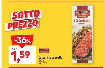 DPiù Salumeria del corso Cotechino Precotto offerta