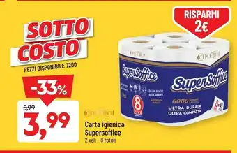 DPiù Carta Igienica Supersoffice offerta