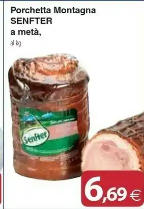 Docks Cash&Carry Senfter Porchetta offerta