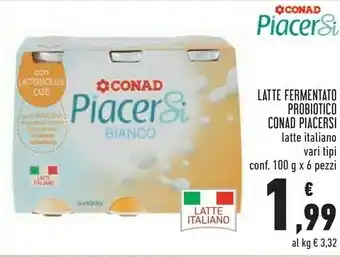 Conad Conad Latte Fermentato Probiotico Bianco Piacersi offerta