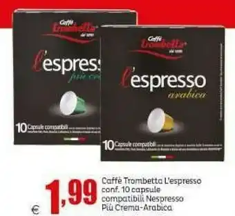 Elite Nespresso Caffe Trambetta L'Espresso offerta
