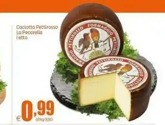 Elite La Pecorella Caciotta Pettirosso offerta
