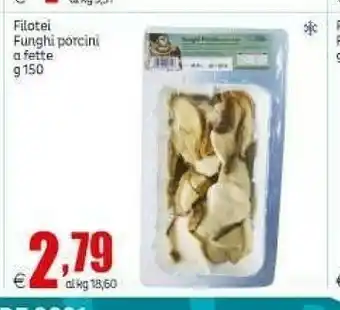 Filotei Funghi Porcini A Fette