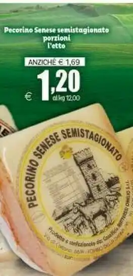 Elite Pecorino Senese Semistagionato Porzioni offerta
