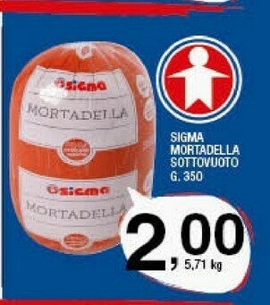 Sigma Sigma Mortadella Sottovuoto offerta