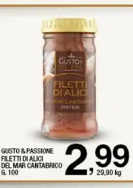 Sigma Gusto & passione Filetti Di Alici Del Mar Cantabrico offerta