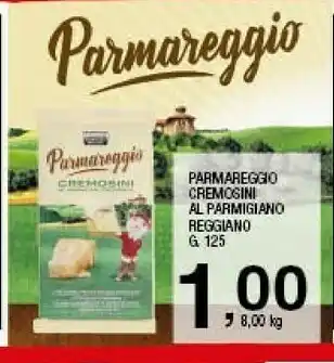 Sigma Parmareggio Cremosini 125 G(ml) offerta
