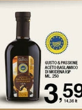 Sigma Gusto & Passione Aceto Baslamico Di Modena Igp offerta