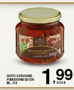 Sigma Gusto & passione Pomodorini Secchi offerta