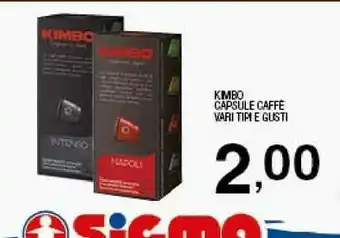 Sigma Kimbo Capsule Caffe offerta