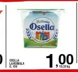 Sigma Osella La Robiola offerta