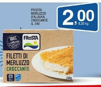 Sigma Frosta Filetti Di Merluzzo Croccante 240 G(ml) offerta