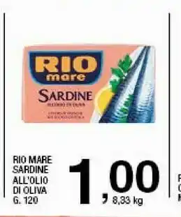 Sigma Rio Mare Rio Mare - Sardine all'Olio di Oliva 120 g(ml) offerta