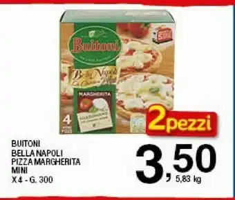 Sigma Buitoni Buitoni - Bella Napoli Pizza Margherita Formato Convenienza 1200 g(ml) offerta