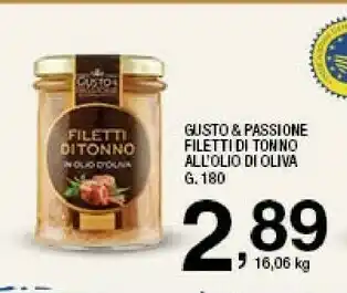 Sigma Gusto & passione Filetti Di Tonno All'olio Di Oliva 180 G offerta