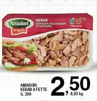 Sigma Amadori Kebab 280 G(ml) offerta