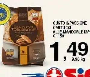 Sigma Gusto & passione Cantucci Alle Mandorle 150 G offerta