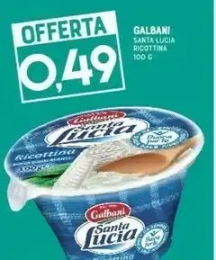 Gran Risparmio Galbani Ricottina Santa Lucia 100 G(ml) offerta