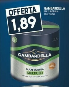 Gran Risparmio Gambardella Maxi Bobina Multiuso offerta