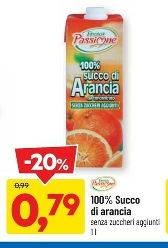 DPiù Fresca passione 100% Succo Di Arancia offerta