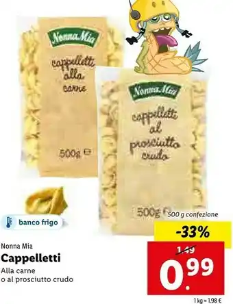 Lidl Nonna mia Cappelletti Alla Carne offerta