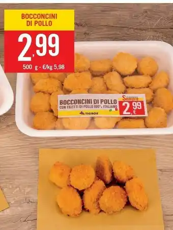 Tigros Bocconcini Di Pollo offerta