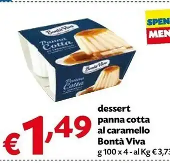 Borello Supermercati Bontà viva Bonta Viva Dessert Panna Cotta Al Caramello 400 G offerta