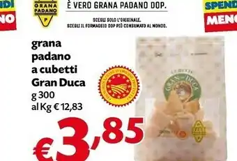 Borello Supermercati Gran duca Grana Padano A Cubetti offerta