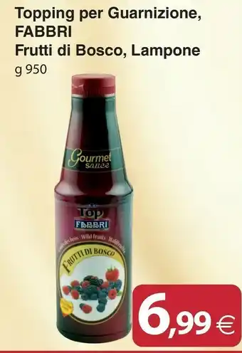 Docks Cash&Carry Fabbri Topping Per Guarnizione Frutti Di Bosco offerta