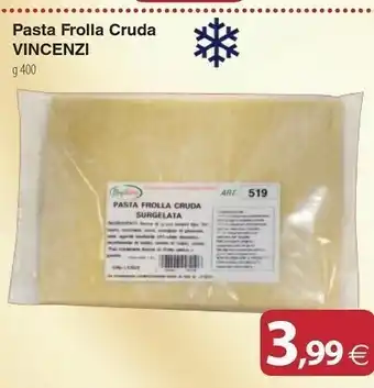 Docks Cash&Carry Vincenzi Pasta Frolla Cruda offerta