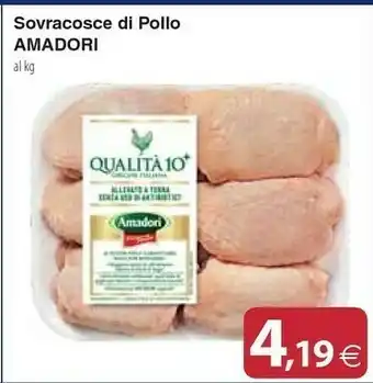 Docks Cash&Carry Amadori Sovracosce Di Pollo offerta
