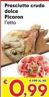 Eurospar Prosciutto Crudo Dolce Picaron offerta