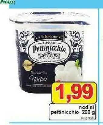 Gros Pettinicchio Fior di latte offerta