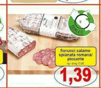 Gros Fiorucci Salame offerta