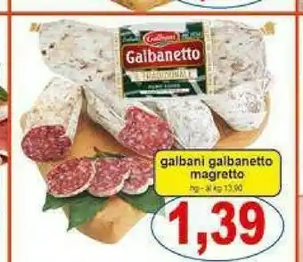 Gros Galbani Salame offerta