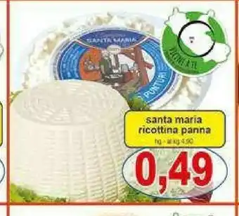 Gros Santa maria Ricotta offerta