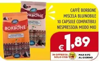 CAFFÈ BORBONE MISCELA BLU/NOBILE 10 CAPSULE COMPATIBILI NESPRESSOIA MODO MIO