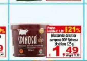 Gros Spinosa Mozzarella di bufala offerta