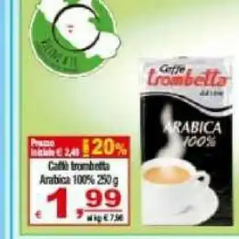Gros Caffè offerta