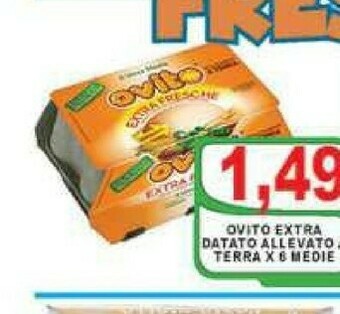 Gros Ovito Uova offerta