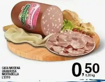 Ok Sigma Casa Modena Gran Rosa Mortadella offerta