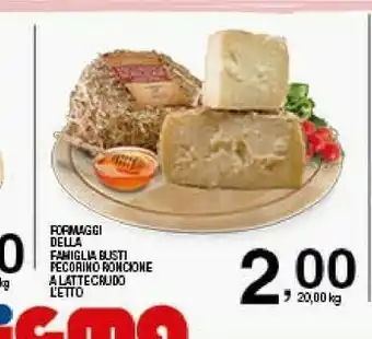 Sigma Famiglia Busti Formaggi Della Pecorino Roncione A Latte Crudo offerta