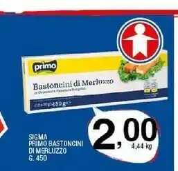 Sigma Sigma Primo Bastoncini Di Merluzzo offerta