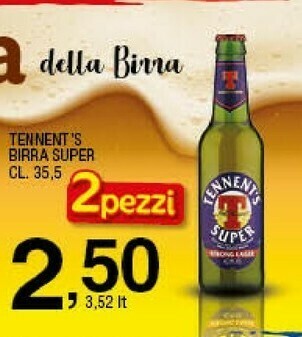 Sigma Tennent's Birra Super offerta