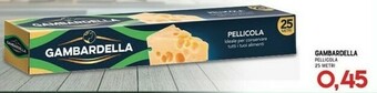 Gran Risparmio Gambardella Pellicola 25 Metri offerta