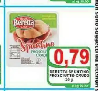 Top Supermercati Beretta Prosciutto crudo offerta