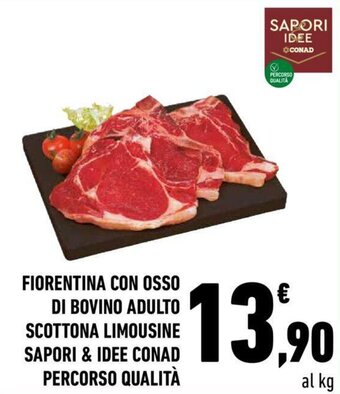 Conad Fiorentina Con Osso Di Bovino Adulto Scottona Limousine Sapori & Idee Conad Percorso Qualità offerta